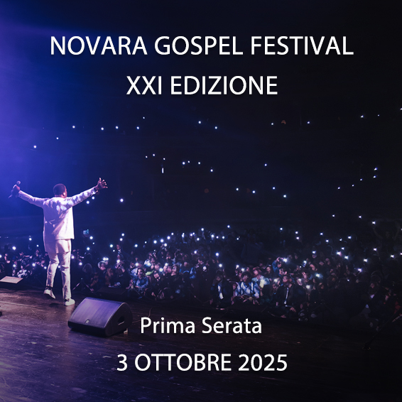 Biglietti Prima Serata Novara Gospel Festival 2025 - Ventunesima Edizione